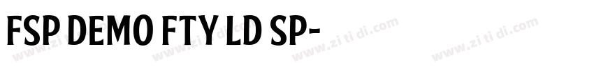 FSP DEMO FTY LD SP字体转换 FSP DEMO FTY LD SP字体转换